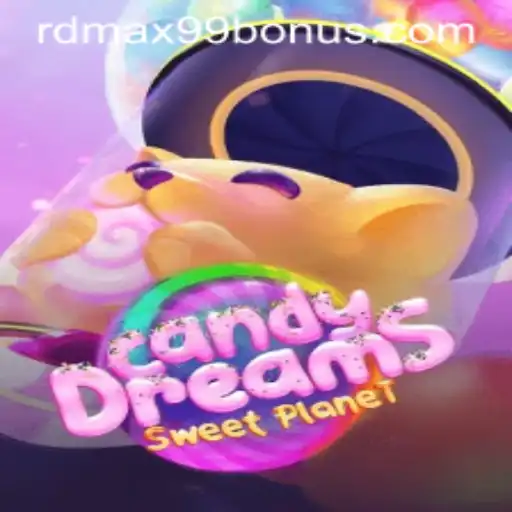 Exploring the Enchanting World of CandyDreams and the RDMax99 Bonus