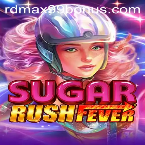 SugarRushFever: An Exciting Journey Into a Sweet Adventure with RDMax99 Bonus