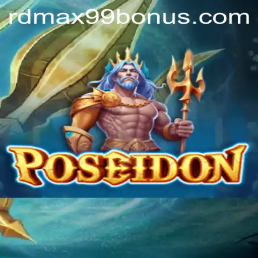 Discover Poseidon: Dive into the Depths with RDMax99 Bonus
